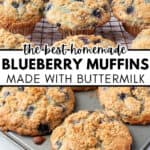 Freshly baked Buttermilk Blueberry Muffins with crumb topping are cooling on a wire rack and a baking tray. Text overlay reads "The Best Homemade Blueberry Muffins Made With Buttermilk.